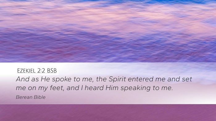 Ezekiel 2:2 BSB Bible Verse Image