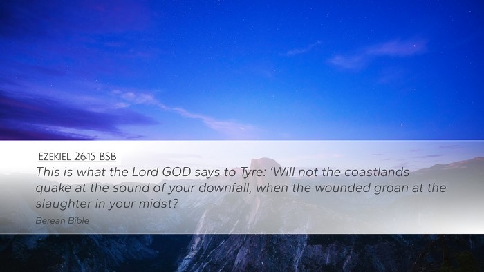 Ezekiel 26:15 BSB Bible Verse Image