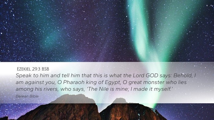 Ezekiel 29:3 BSB Bible Verse Image