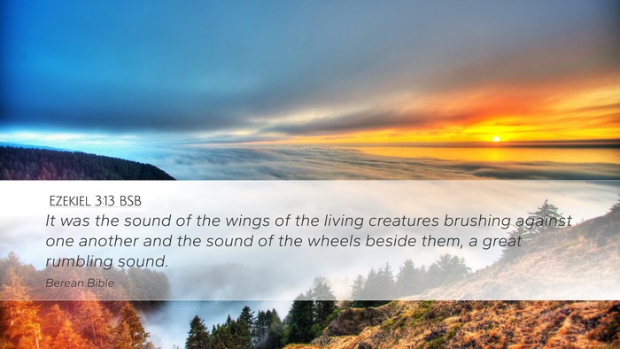 Ezekiel 3:13 BSB Bible Verse Image