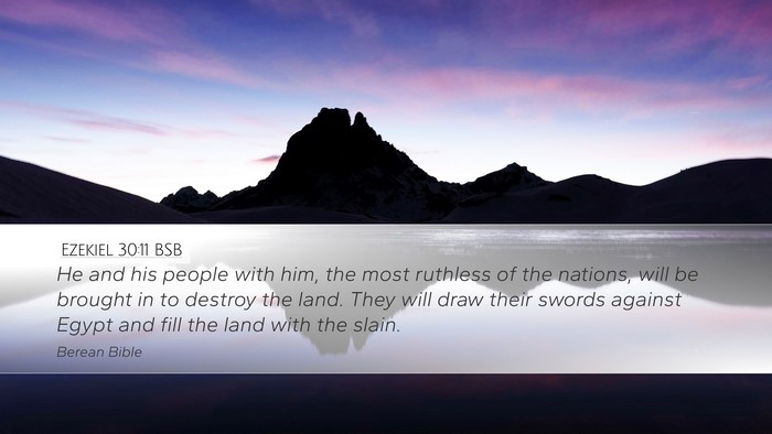Ezekiel 30:11 BSB Bible Verse Image