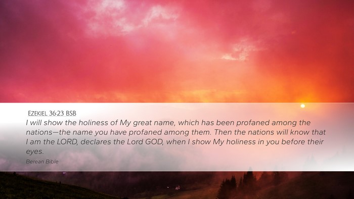 Ezekiel 36:23 BSB Bible Verse Image