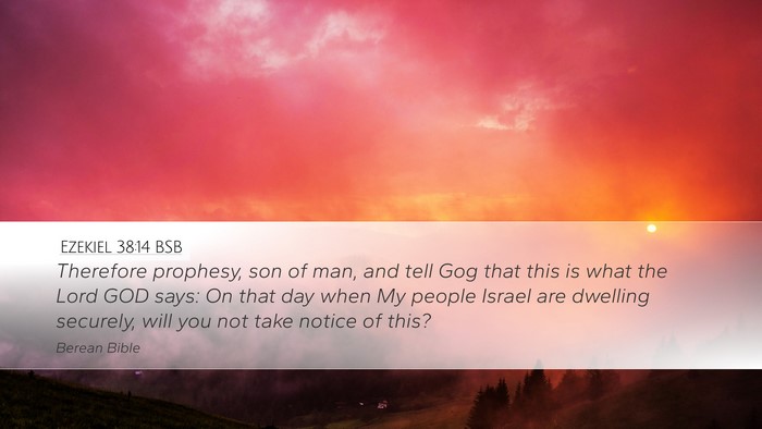 Ezekiel 38:14 BSB Bible Verse Image