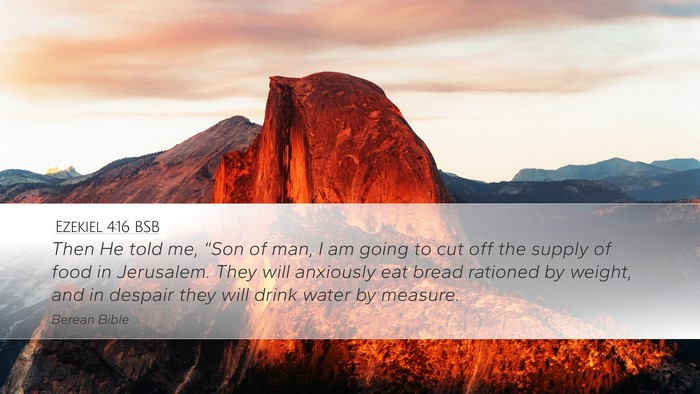 Ezekiel 4:16 BSB Bible Verse Image