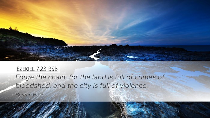 Ezekiel 7:23 BSB Bible Verse Image