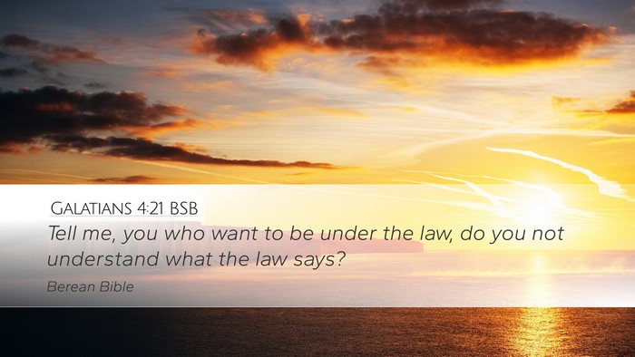 Galatians 4:21 BSB Bible Verse Image
