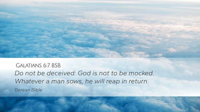 Galatians 6:7 BSB Bible Verse Image