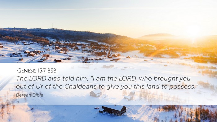 Genesis 15:7 BSB Bible Verse Image