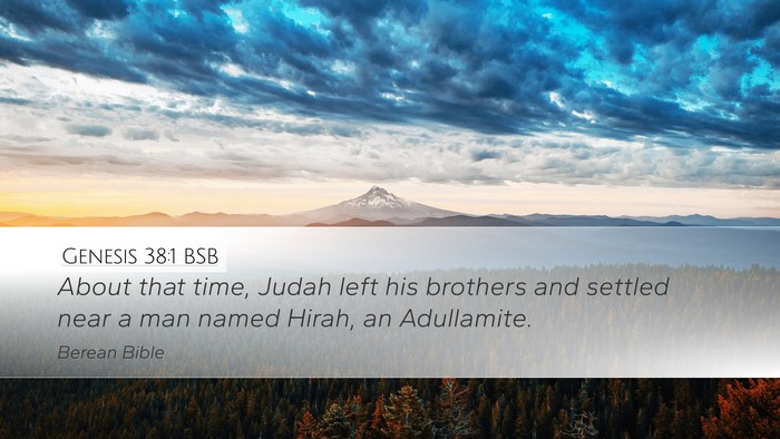 Genesis 38:1 BSB Desktop Wallpaper - About that time, Judah left his brothers and - Desktop Bible Verse Wallpaper