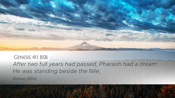 Genesis 41:1 BSB Desktop Wallpaper - After two full years had passed, Pharaoh had a - Desktop Bible Verse Wallpaper