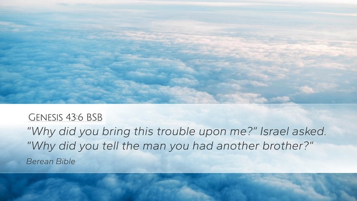 Genesis 43:6 BSB Bible Verse Image