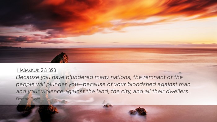 Habakkuk 2:8 BSB Bible Verse Image