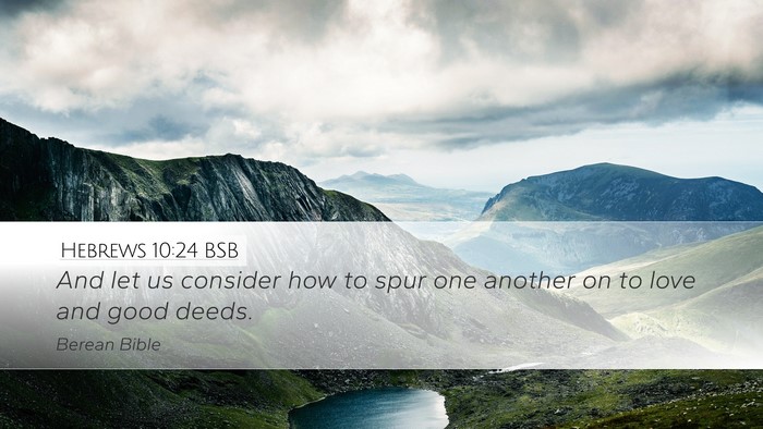 Hebrews 10:24 BSB Bible Verse Image