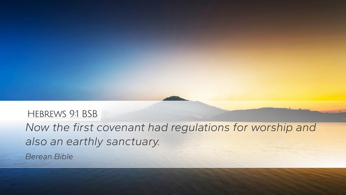 Hebrews 9:1 BSB Bible Verse Image