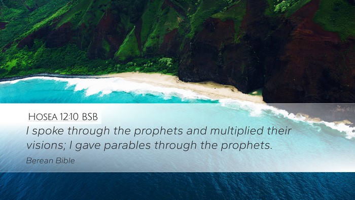 Hosea 12:10 BSB Bible Verse Image