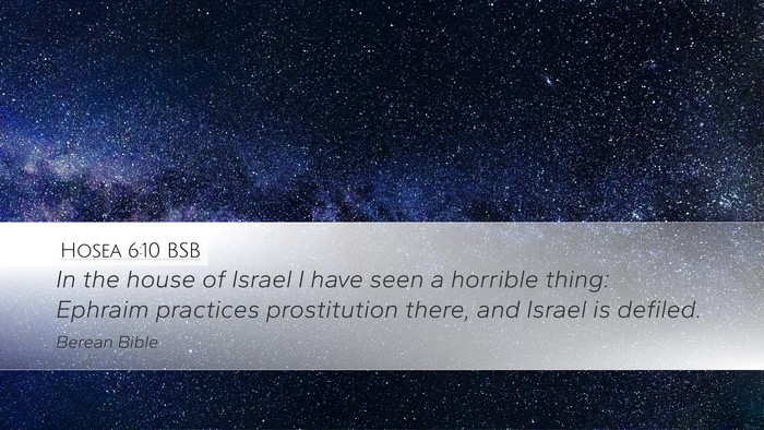 Hosea 6:10 BSB Bible Verse Image