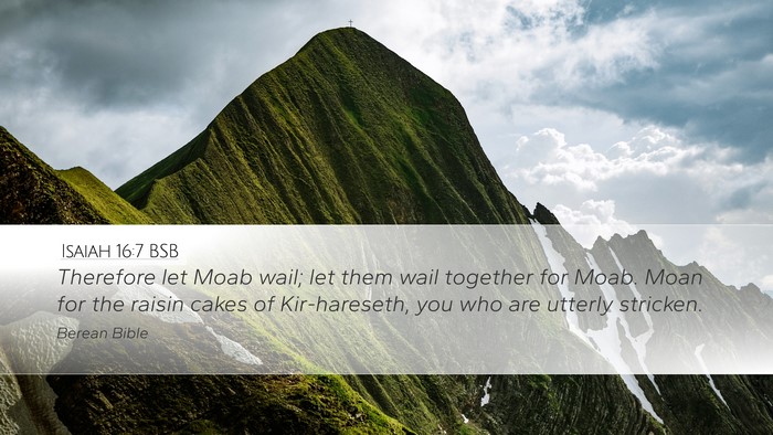 Isaiah 16:7 BSB Bible Verse Image