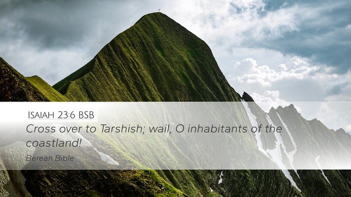 Isaiah 23:6 BSB Bible Verse Image