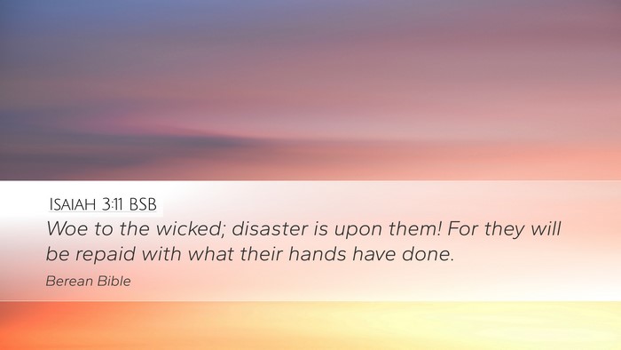 Isaiah 3:11 BSB Bible Verse Image