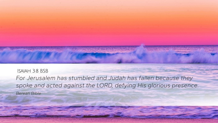 Isaiah 3:8 BSB Bible Verse Image