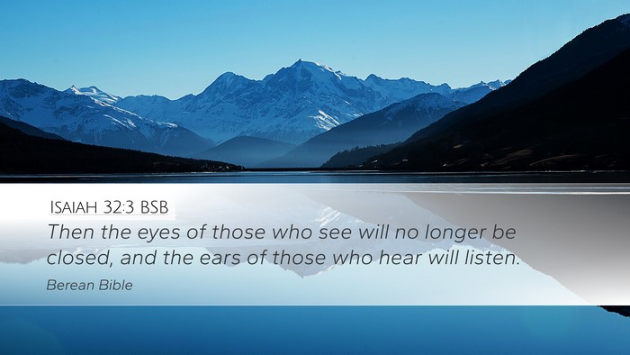 Isaiah 32:3 BSB Bible Verse Image