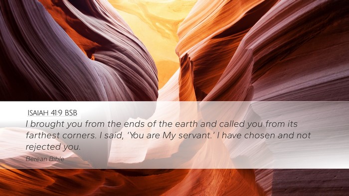 Isaiah 41:9 BSB Bible Verse Image