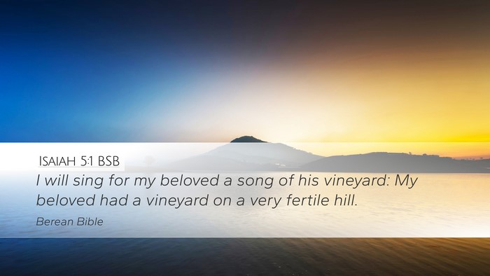 Isaiah 5:1 BSB Bible Verse Image
