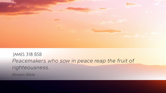 James 3:18 BSB Bible Verse Image