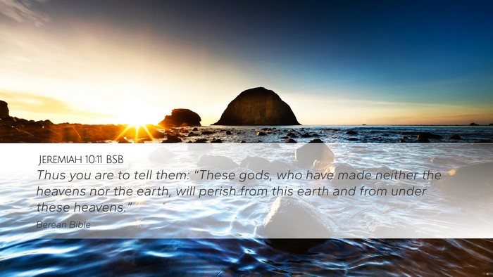 Jeremiah 10:11 BSB Bible Verse Image