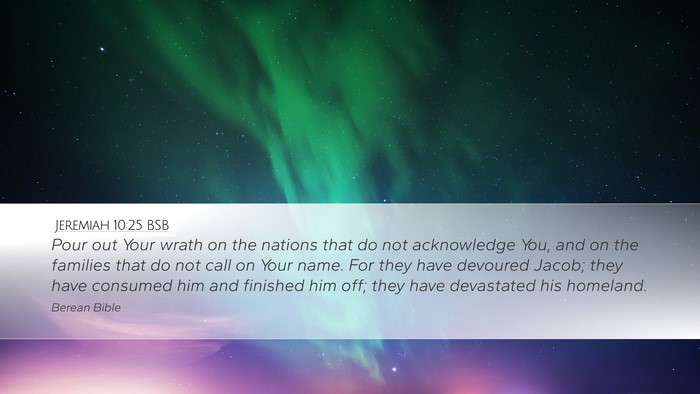 Jeremiah 10:25 BSB Bible Verse Image