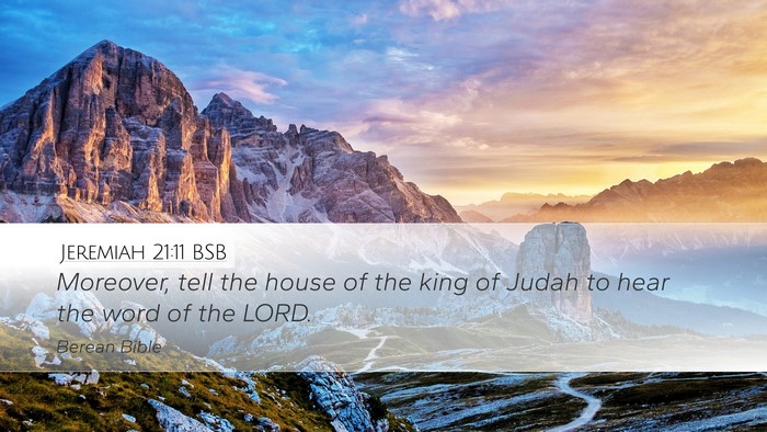 Jeremiah 21:11 BSB Bible Verse Image