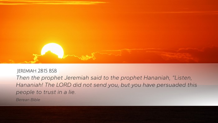Jeremiah 28:15 BSB Bible Verse Image