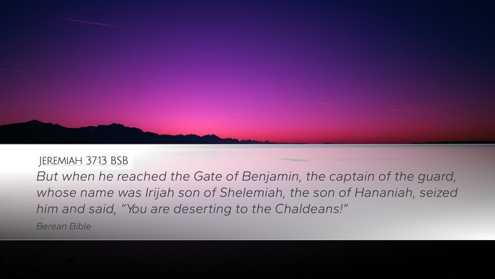 Jeremiah 37:13 BSB Bible Verse Image