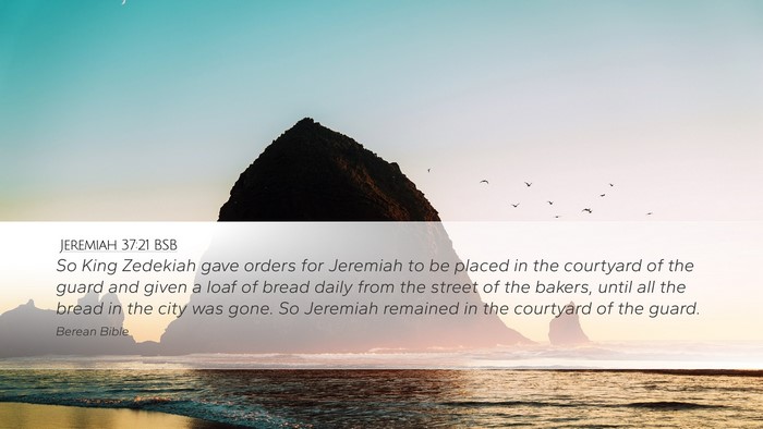 Jeremiah 37:21 BSB Bible Verse Image