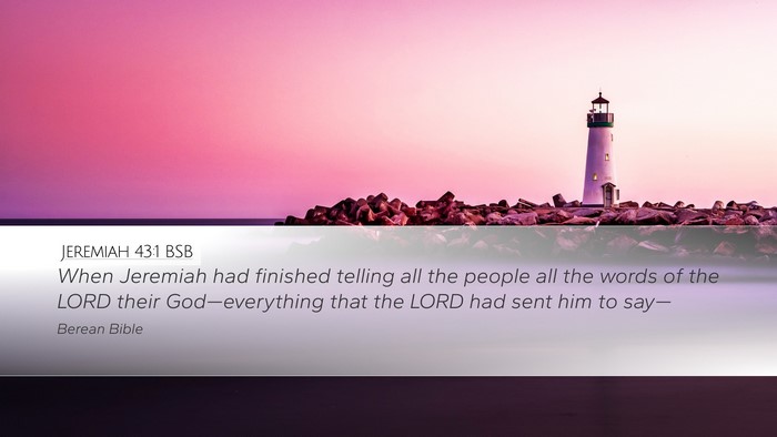 Jeremiah 43:1 BSB Bible Verse Image