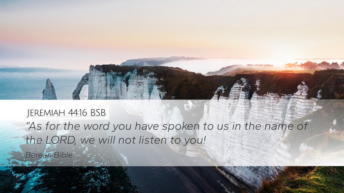 Jeremiah 44:16 BSB Bible Verse Image