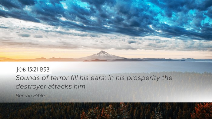 Job 15:21 BSB Bible Verse Image