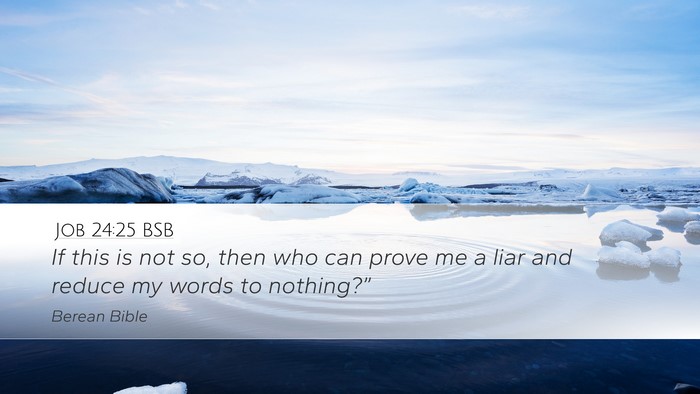 Job 24:25 BSB Bible Verse Image