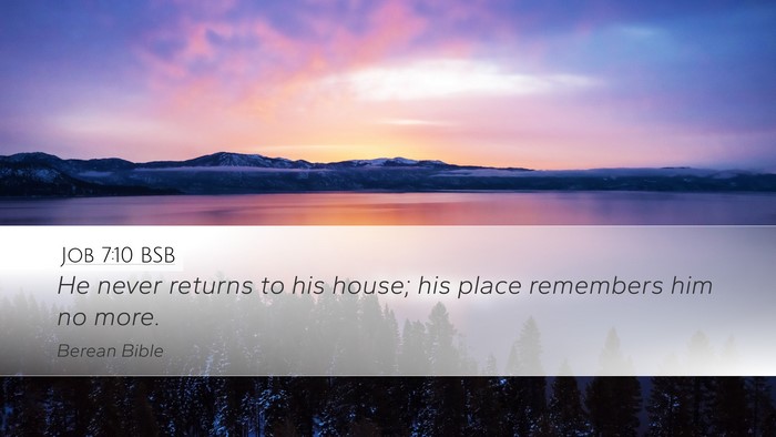 Job 7:10 BSB Bible Verse Image