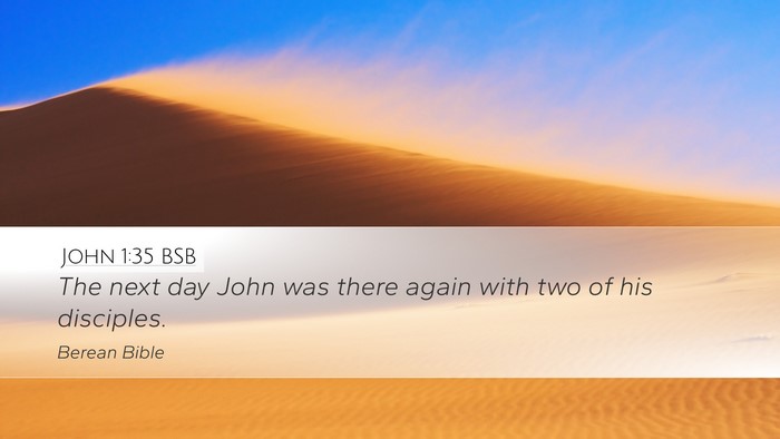 John 1:35 BSB Bible Verse Image
