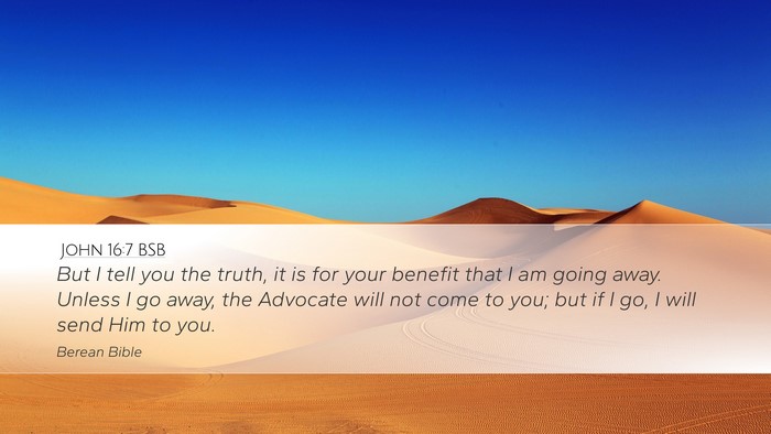 John 16:7 BSB Bible Verse Image