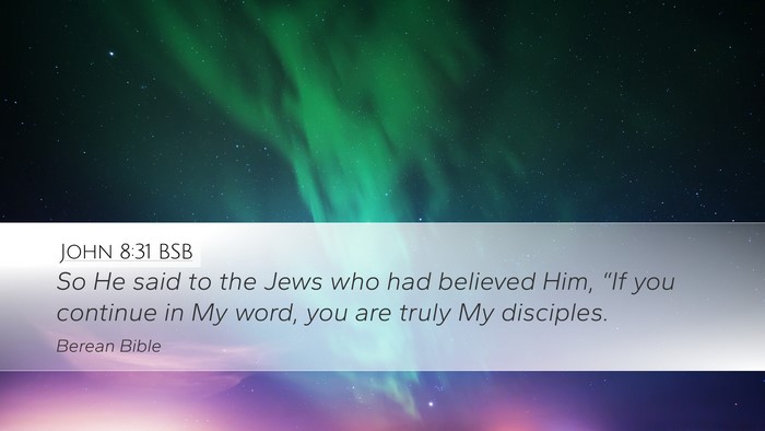 John 8:31 BSB Bible Verse Image