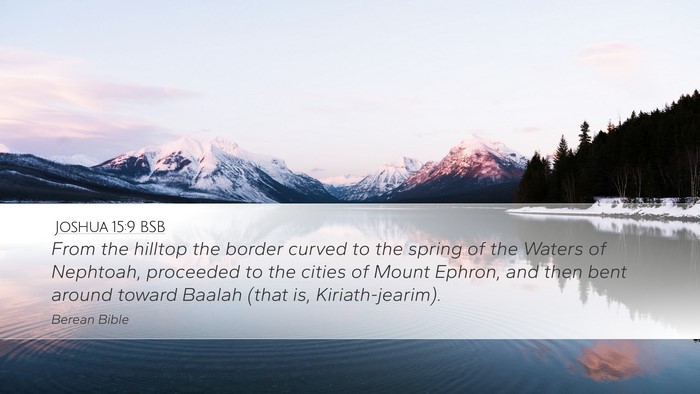 Joshua 15:9 BSB Bible Verse Image