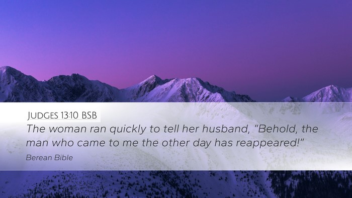 Judges 13:10 BSB Bible Verse Image