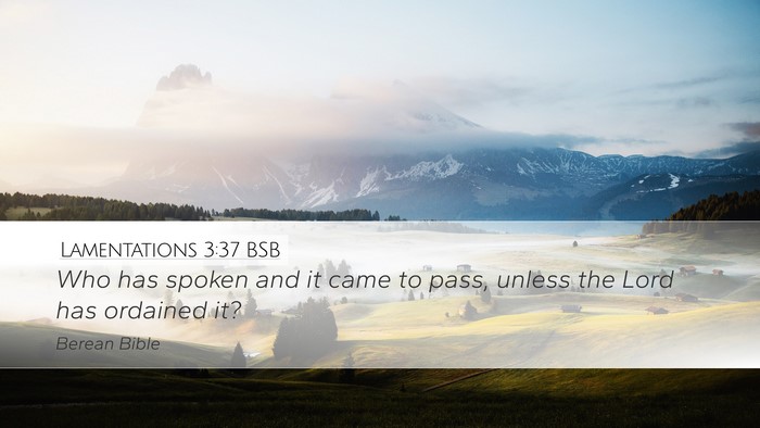 Lamentations 3:37 BSB Bible Verse Image