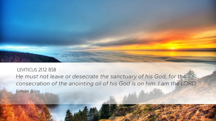 Leviticus 21:12 BSB Bible Verse Image