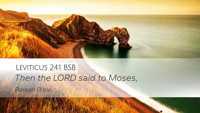 Leviticus 24:1 BSB Desktop Wallpaper - Then the LORD said to - Desktop Bible Verse Wallpaper