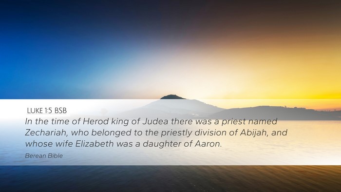 Luke 1:5 BSB Bible Verse Image