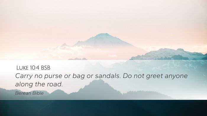 Luke 10:4 BSB Bible Verse Image