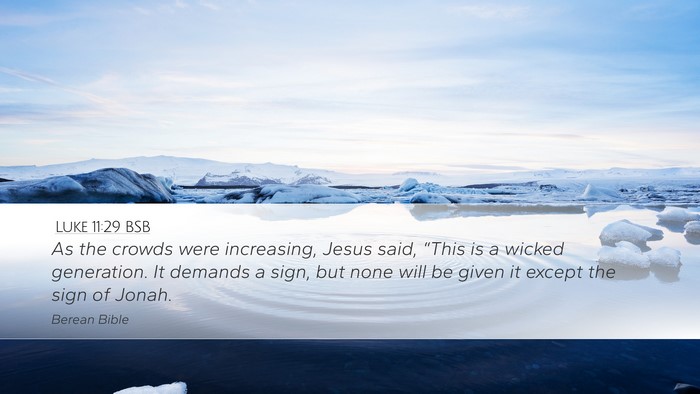 Luke 11:29 BSB Bible Verse Image